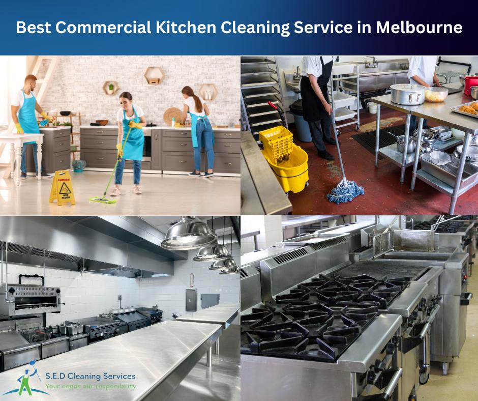 Best Commercial Kitchen Cleaning Service in Melbourne: SED Cleaning Services